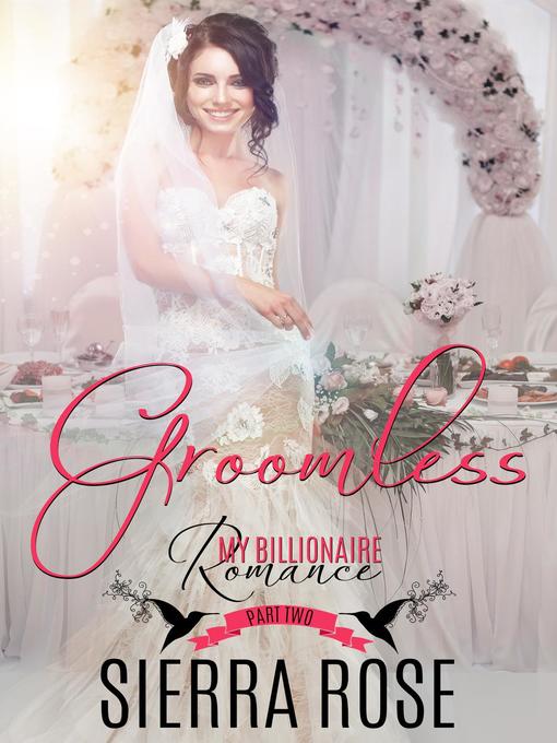 Title details for Groomless by Sierra Rose - Available